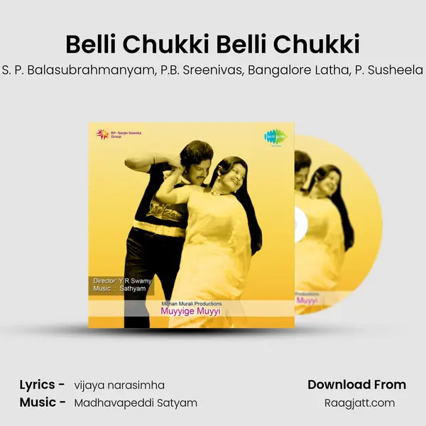 Belli Chukki Belli Chukki mp3 song