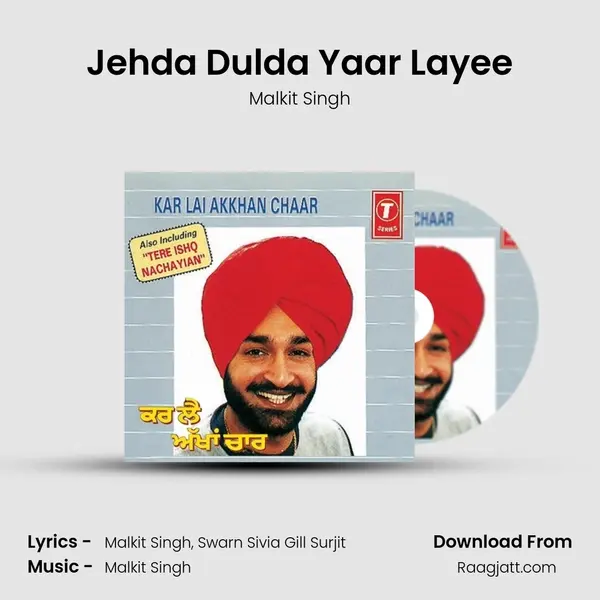 Jehda Dulda Yaar Layee mp3 song