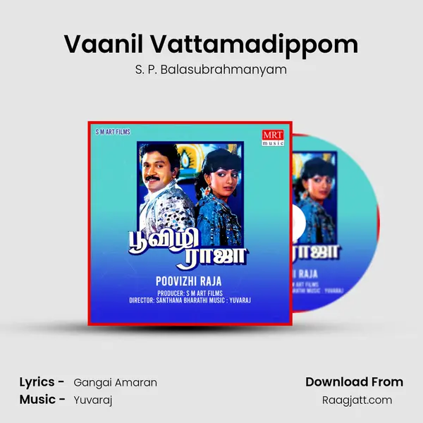 Vaanil Vattamadippom mp3 song