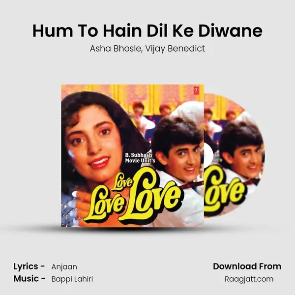 Hum To Hain Dil Ke Diwane - Asha Bhosle album cover 