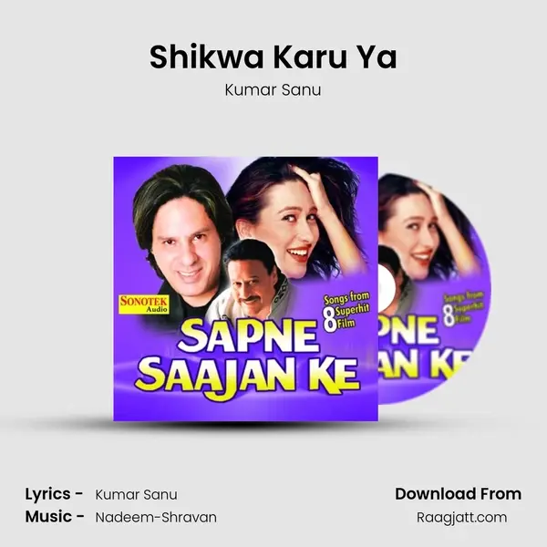 Shikwa Karu Ya - Kumar Sanu album cover 