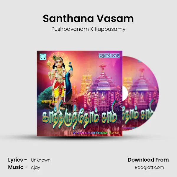 Santhana Vasam - Pushpavanam K Kuppusamy album cover 