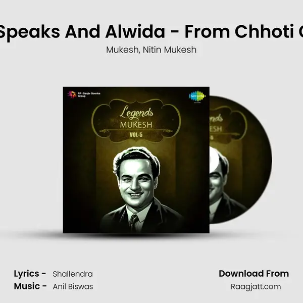 Nitin Mukesh Speaks And Alwida - From Chhoti Chhoti Baaten - Mukesh album cover 