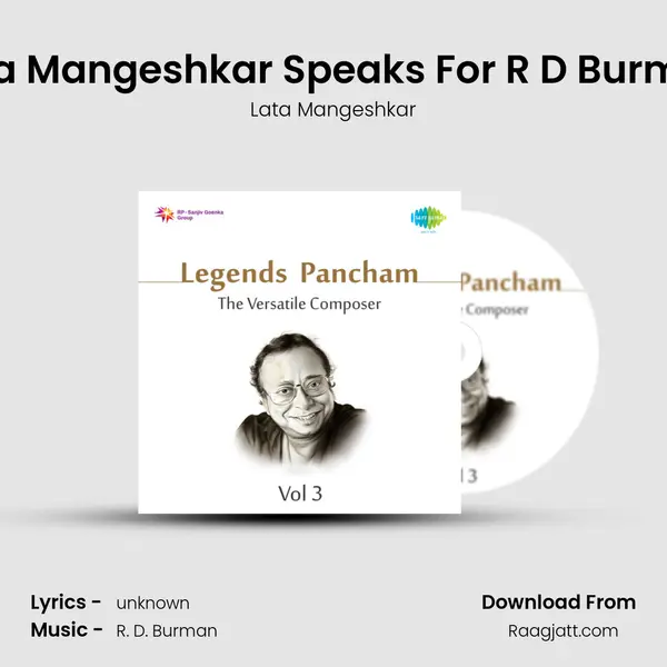 Lata Mangeshkar Speaks For R D Burman - Lata Mangeshkar album cover 