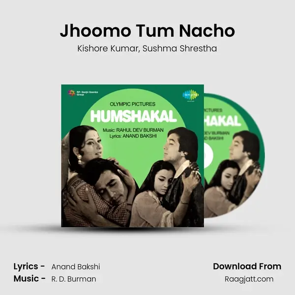 Jhoomo Tum Nacho mp3 song