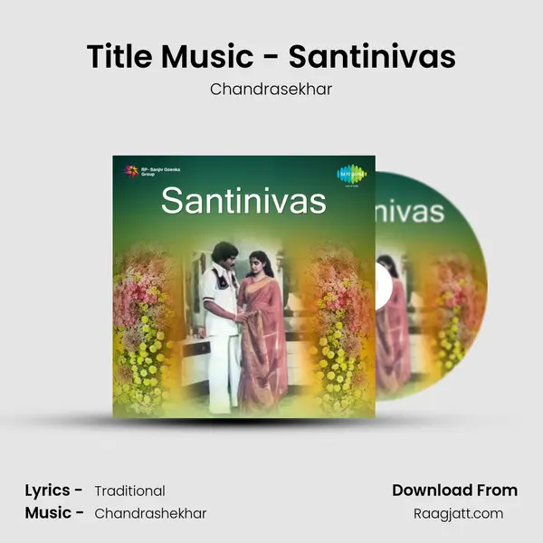 Title Music - Santinivas - Chandrasekhar album cover 