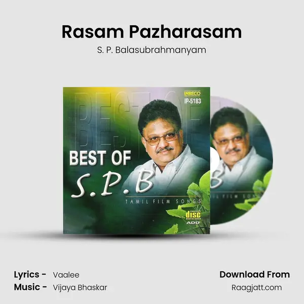 Rasam Pazharasam mp3 song