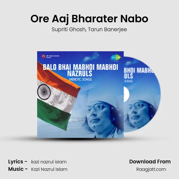 Ore Aaj Bharater Nabo - Supriti Ghosh album cover 