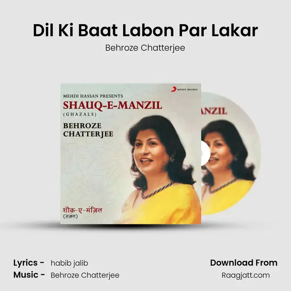 Dil Ki Baat Labon Par Lakar - Behroze Chatterjee album cover 