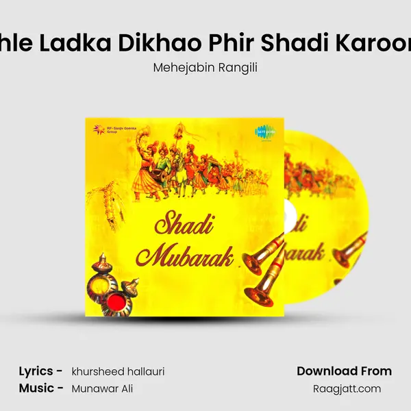 Pahle Ladka Dikhao Phir Shadi Karoongi - Mehejabin Rangili album cover 