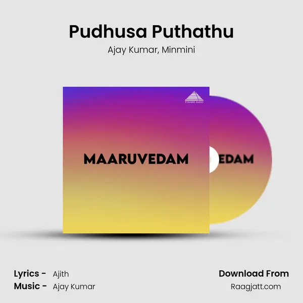 Pudhusa Puthathu mp3 song