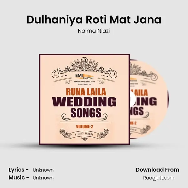 Dulhaniya Roti Mat Jana mp3 song