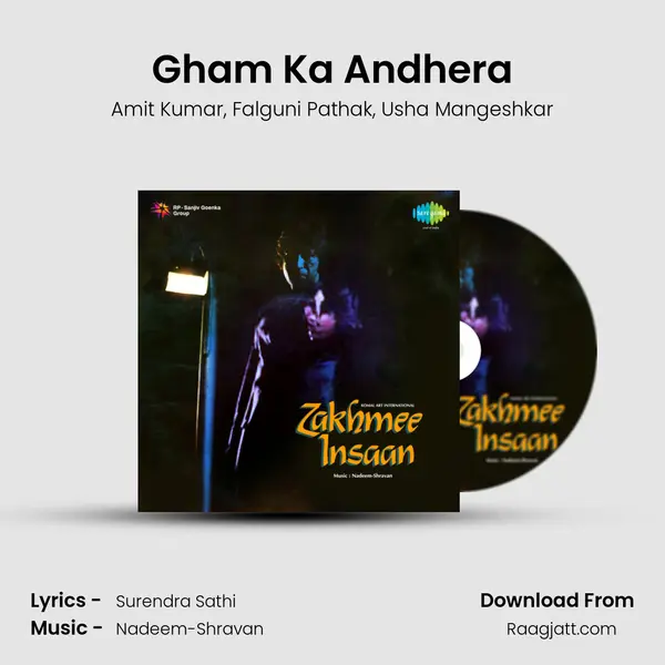 Gham Ka Andhera mp3 song