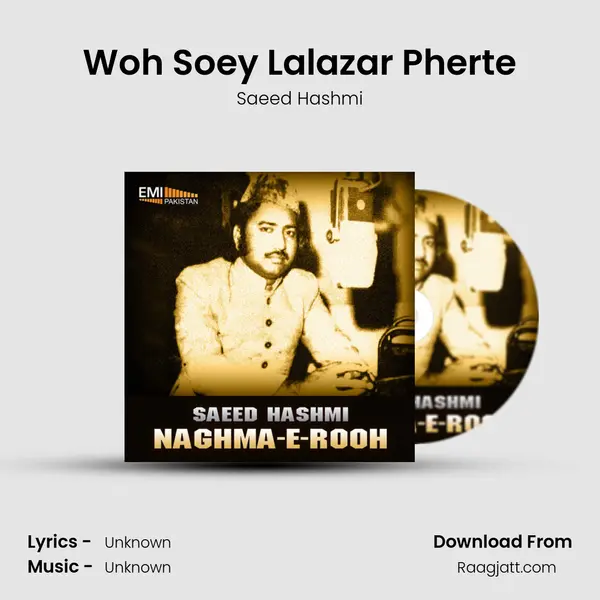 Woh Soey Lalazar Pherte - Saeed Hashmi album cover 