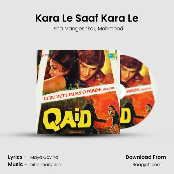 Kara Le Saaf Kara Le mp3 song