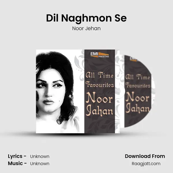 Dil Naghmon Se - Noor Jehan album cover 