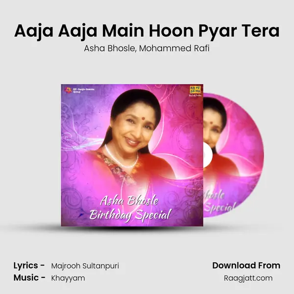 Aaja Aaja Main Hoon Pyar Tera mp3 song