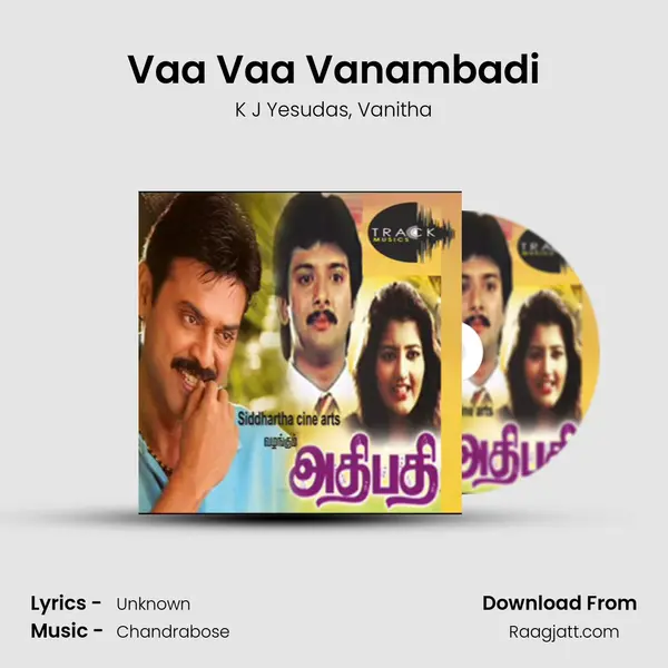 Vaa Vaa Vanambadi - K J Yesudas album cover 