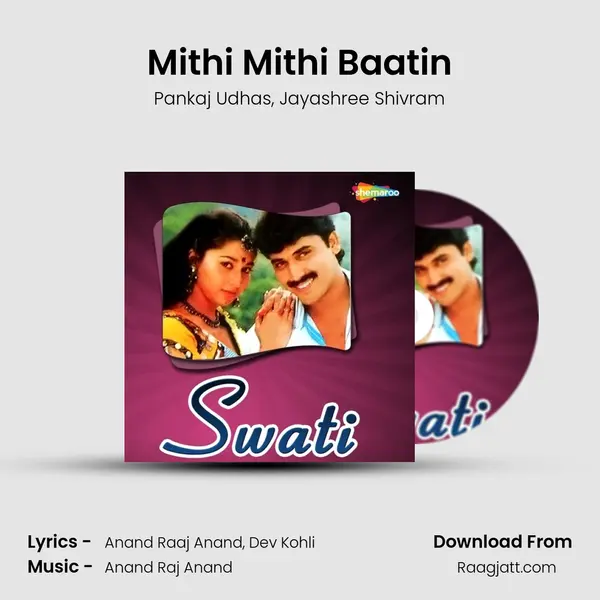 Mithi Mithi Baatin mp3 song