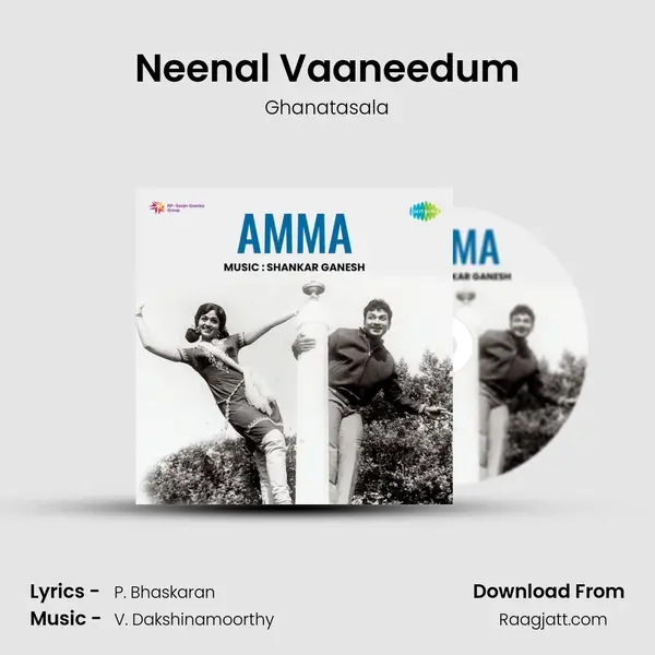 Neenal Vaaneedum mp3 song