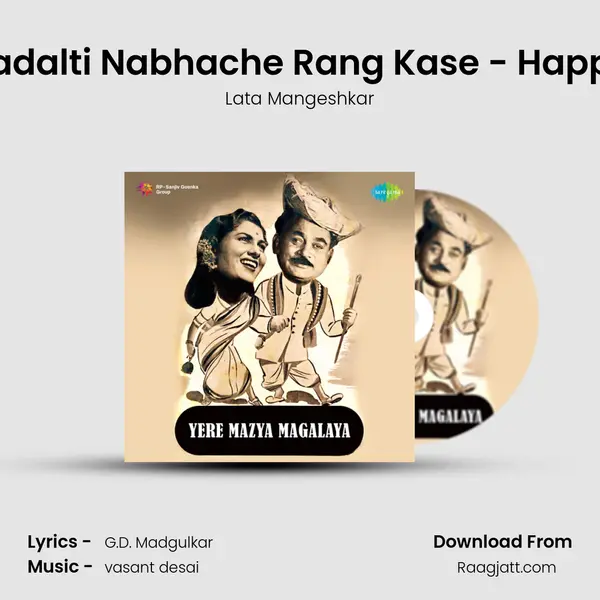 Badalti Nabhache Rang Kase - Happy - Lata Mangeshkar mp3 song