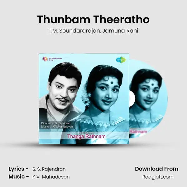 Thunbam Theeratho - T.M. Soundararajan album cover 