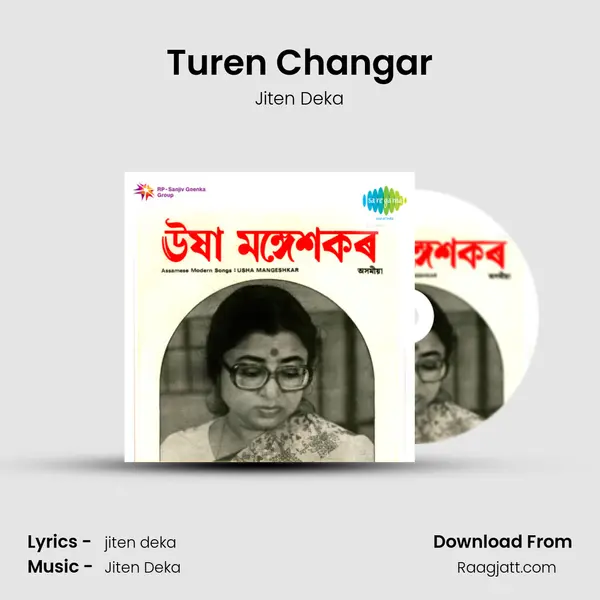 Turen Changar mp3 song