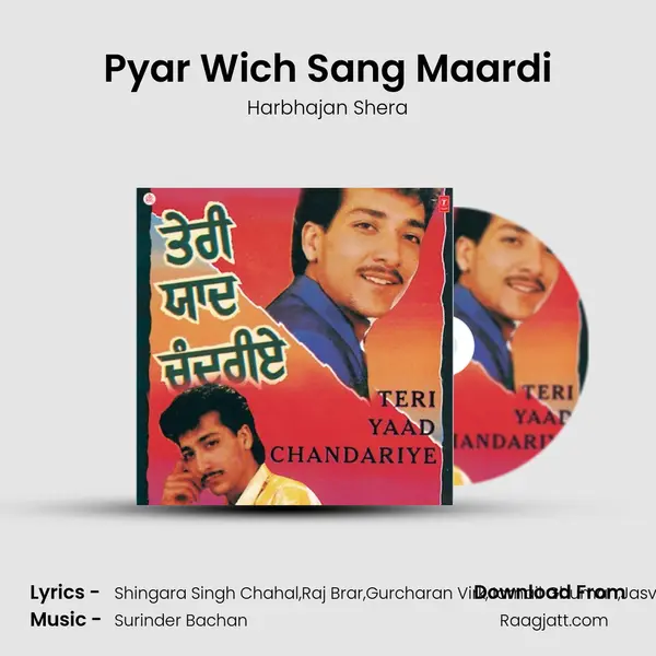 Pyar Wich Sang Maardi mp3 song