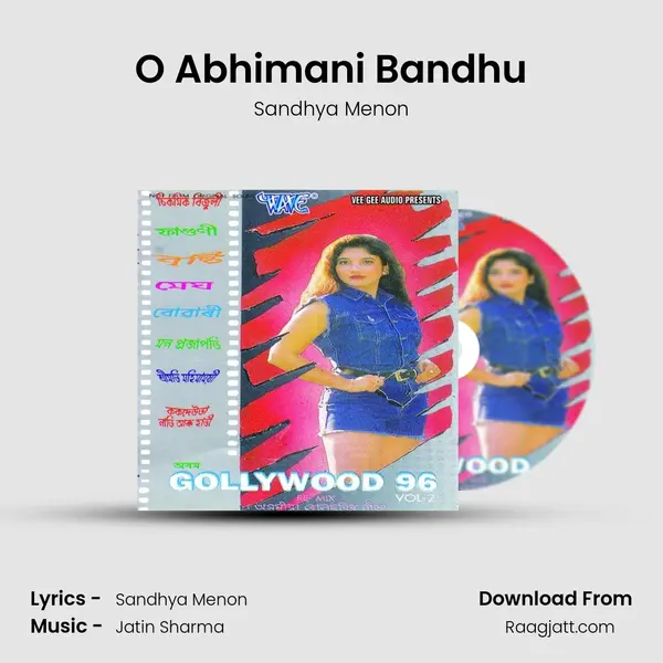 O Abhimani Bandhu mp3 song