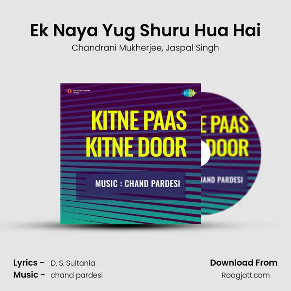 Ek Naya Yug Shuru Hua Hai mp3 song