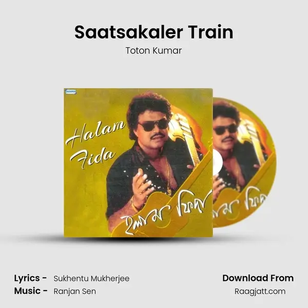 Saatsakaler Train mp3 song