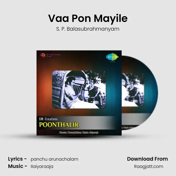 Vaa Pon Mayile - S. P. Balasubrahmanyam album cover 