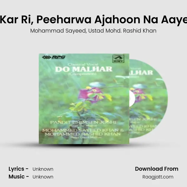 Maan Na Kar Ri, Peeharwa Ajahoon Na Aaye - Khayal mp3 song