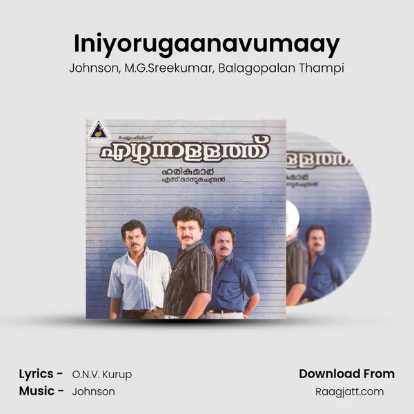 Iniyorugaanavumaay mp3 song