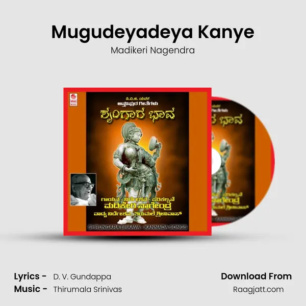 Mugudeyadeya Kanye mp3 song