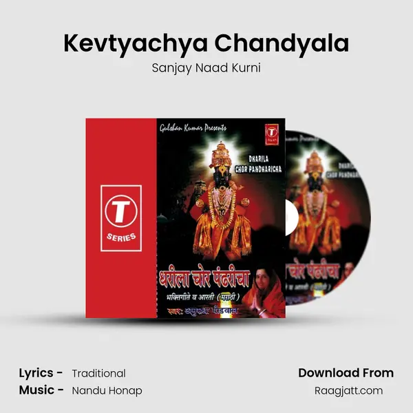 Kevtyachya Chandyala - Sanjay Naad Kurni album cover 