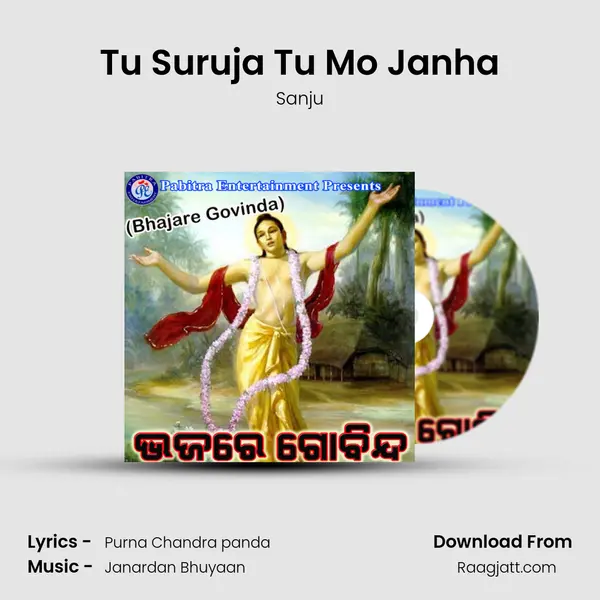 Tu Suruja Tu Mo Janha - Sanju album cover 