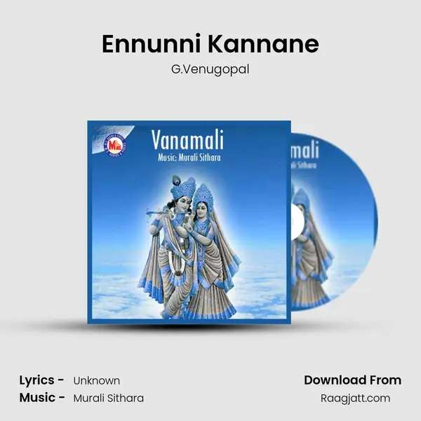 Ennunni Kannane - G.Venugopal album cover 