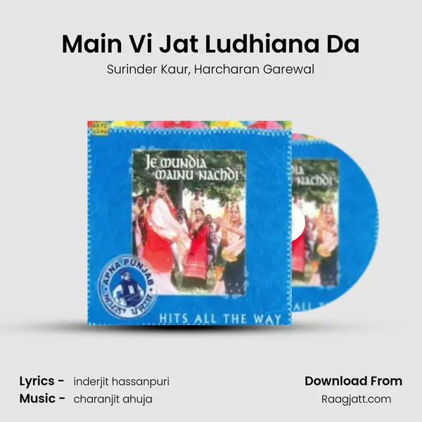 Main Vi Jat Ludhiana Da mp3 song