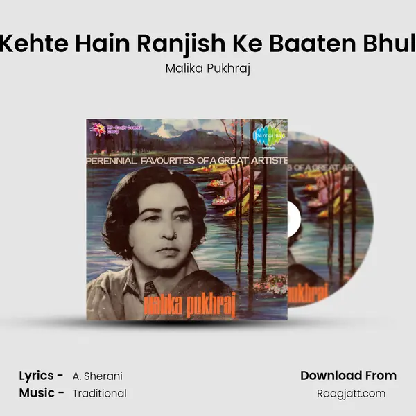 Woh Kehte Hain Ranjish Ke Baaten Bhuladen mp3 song