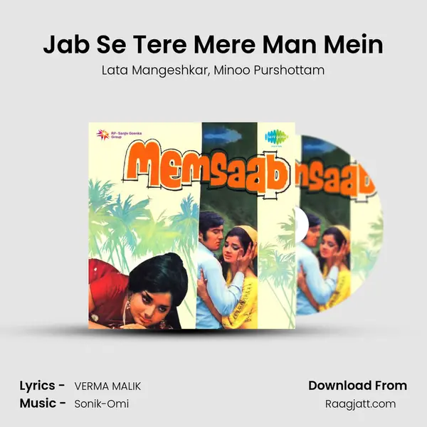 Jab Se Tere Mere Man Mein mp3 song