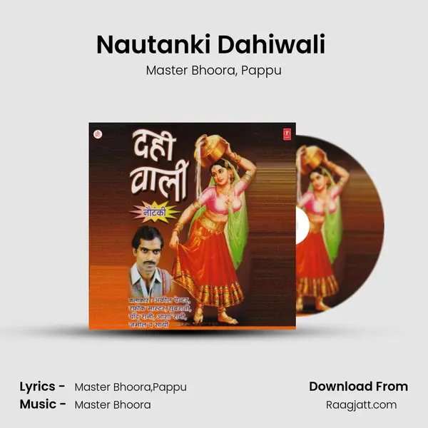 Nautanki Dahiwali (Pati Bhakt) mp3 song