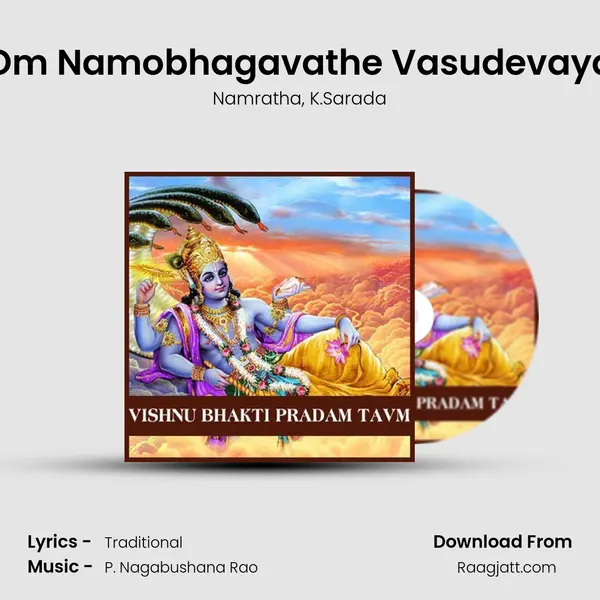 Om Namobhagavathe Vasudevaya mp3 song