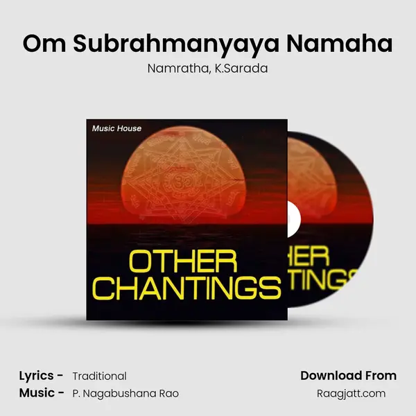 Om Subrahmanyaya Namaha mp3 song