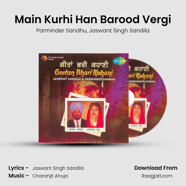 Main Kurhi Han Barood Vergi mp3 song