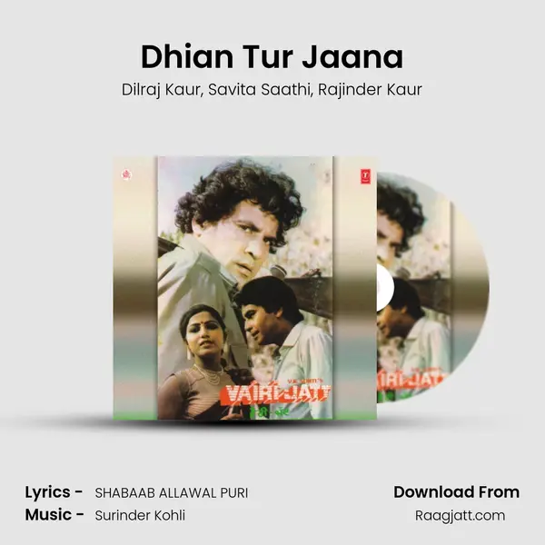 Dhian Tur Jaana - Dilraj Kaur album cover 