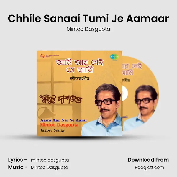 Chhile Sanaai Tumi Je Aamaar - Mintoo Dasgupta album cover 