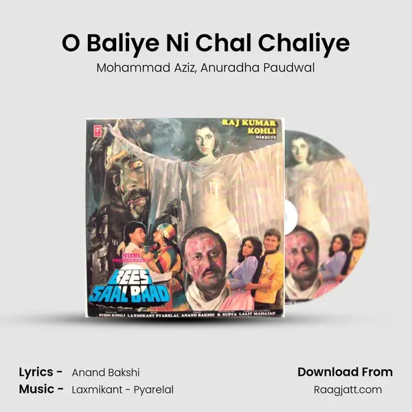 O Baliye Ni Chal Chaliye - Mohammad Aziz mp3 song