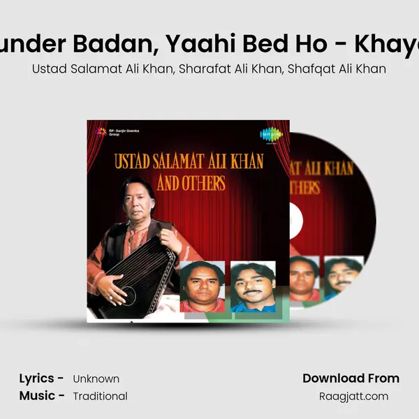 Sunder Badan, Yaahi Bed Ho - Khayal mp3 song