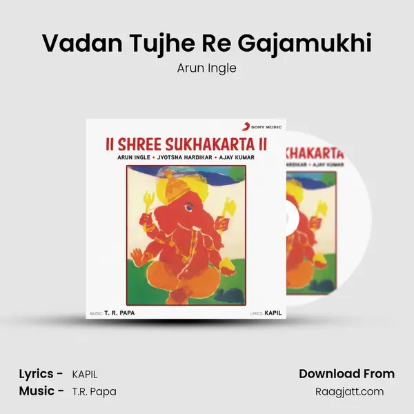 Vadan Tujhe Re Gajamukhi - Arun Ingle album cover 